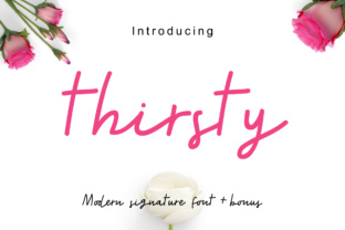Thirsty: The Script Handwritten Font That Drives Engagement
