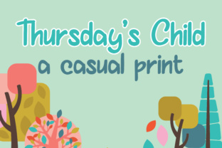 Thurday s Child: A Script Handwritten Font for Editorial Design